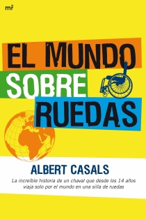 Portada del libro El mundo sobre ruedas - ISBN: 9788427035331