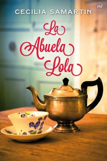 Portada del libro La abuela Lola - ISBN: 9788427035416