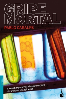 Portada del libro Gripe mortal - ISBN: 9788427035966