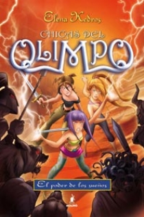 Portada del libro Chicas del olimpo 2: El poder de los sueños - ISBN: 9788427200395