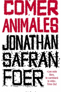 Portada del libro Comer animales - ISBN: 9788432209192