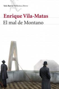 Portada del libro El mal de Montano - ISBN: 9788432210181