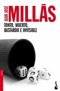 Portada del libro Tonto, muerto, bastardo e invisible - ISBN: 9788432218170