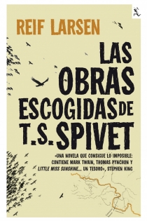 Portada del libro: Las obras escogidas de T. S. Spivet