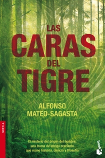 Portada del libro Las caras del tigre - ISBN: 9788432250576