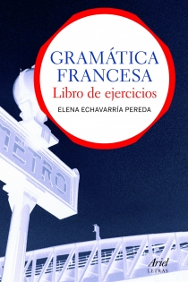 Portada del libro: Gramática francesa. Libro de ejercicios