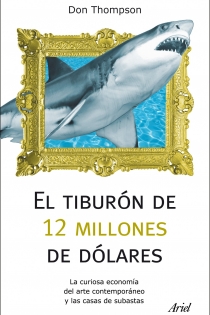 Portada del libro: El tiburón de 12 millones dólares
