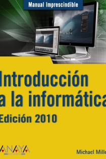 Portada del libro: Introducción a la informática. Edición 2010