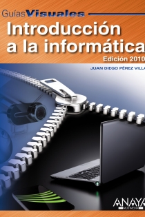 Portada del libro: Introducción a la Informática. Edición 2010
