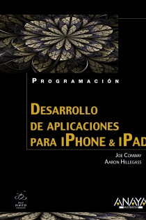 Portada del libro: Desarrollo de aplicaciones para iPhone & iPad