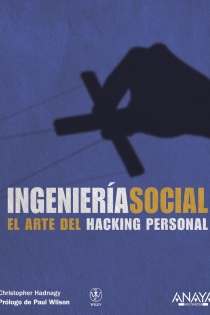 Portada del libro Ingeniería social. El arte del hacking personal