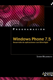 Portada del libro Windows Phone 7.5. Desarrollo de aplicaciones con Silverlight