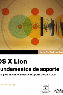 Portada del libro OS X Lion. Fundamentos de soporte - ISBN: 9788441531864