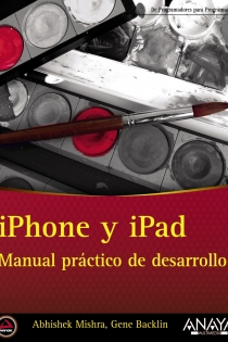 Portada del libro iPhone y iPad. Manual práctico de desarrollo