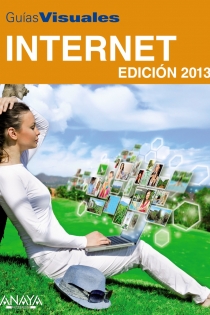 Portada del libro Internet. Edición 2013 - ISBN: 9788441532816