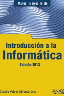 Portada del libro: Introducción a la informática. Edición 2013