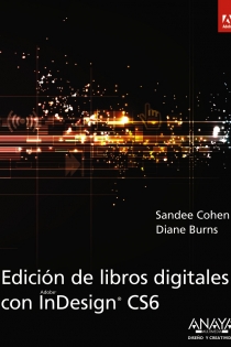 Portada del libro: Edición de libros digitales con InDesign CS6