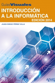 Portada del libro: Introducción a la Informática. Edición 2014