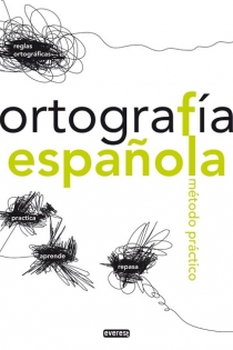 Portada del libro: Ortografía Española. Método Práctico