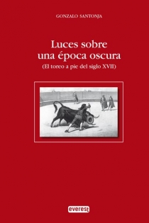 Portada del libro Luces sobre una época oscura - ISBN: 9788444110387