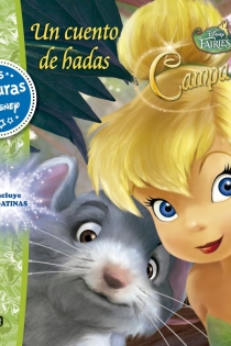 Portada del libro: Disney Fairies. Campanilla. Un cuento de hadas