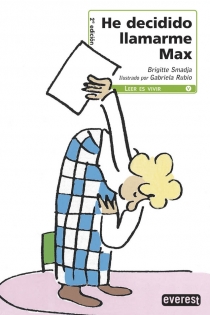 Portada del libro He decidido llamarme Max - ISBN: 9788444142180