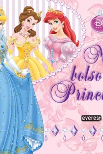 Portada del libro Princesas Disney. Mi bolso de Princesas - ISBN: 9788444166582