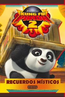 Portada del libro: Kung Fu Panda 2. Recuerdos místicos