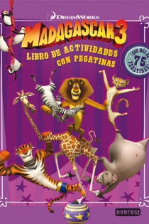 Portada del libro Madagascar 3. Libro de actividades con pegatinas - ISBN: 9788444168524