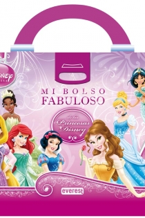Portada del libro Mi fabuloso bolso de Princesas Disney - ISBN: 9788444169910
