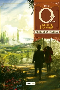 Portada del libro: Oz un mundo de fantasía. Álbum de la película