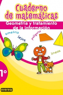 Portada del libro: Cuaderno de Matemáticas. 1º Primaria. Geometría y tratamiento de la información