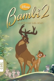 Portada del libro: Bambi 2. El Príncep del Bosc