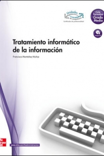 Portada del libro: Tratamiento informático de la información.Grado medio