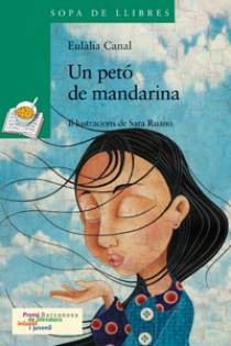 Portada del libro Un petó de mandarina - ISBN: 9788448919603