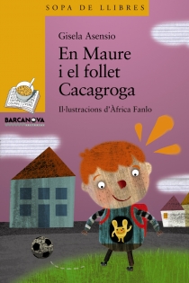 Portada del libro En Maure i el follet Cacagroga - ISBN: 9788448926854