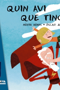 Portada del libro Quin avi que tinc! - ISBN: 9788448929039