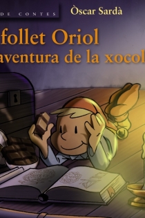 Portada del libro: El follet Oriol i l ' aventura de la xocolata