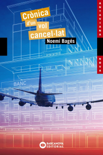 Portada del libro: Crònica d'un vol cancel·lat