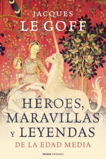 Portada del libro: Héroes, maravillas y leyendas de la Edad Media
