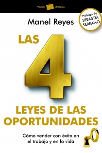Portada del libro Las 4 leyes de las oportunidades - ISBN: 9788449326837
