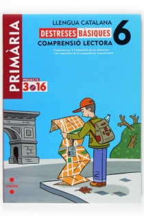 Portada del libro: Llengua catalana. Comprensió lectora. Destreses bàsiques. 6 Primària. Projecte 3.16