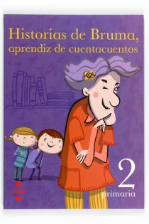 Portada del libro Historias de Bruma, aprendiz de cuentacuentos. 2 Primaria - ISBN: 9788466125918