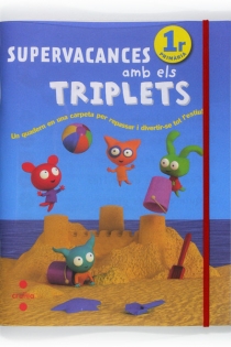 Portada del libro: Supervacances amb els Triplets. 1r Primària
