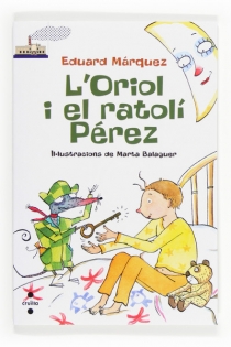 Portada del libro: L'Oriol i el ratolí Pérez