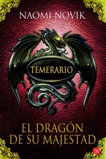 Portada del libro: Temerario I. El dragón de su majestad (Bolsillo)