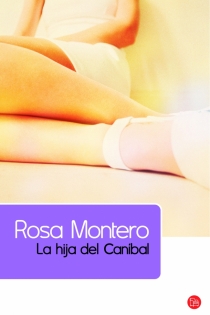 Portada del libro La hija del Caníbal - ISBN: 9788466322836