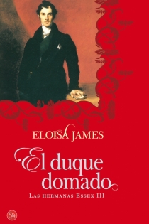 Portada del libro El duque domado (Bolsillo) - ISBN: 9788466324793