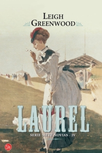 Portada del libro Laurel (Siete novias IV) (bolsillo) - ISBN: 9788466325882