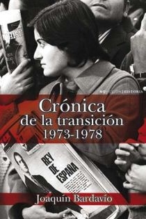 Portada del libro: CRONICA DE LA TRANSICION, 1973-1978